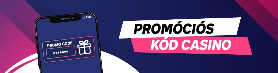 Promóciós kóddal elérhető bónuszok befizetés nélkül
